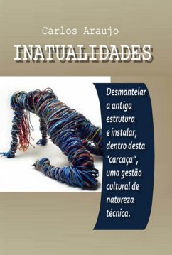 Inatualidades Culturais (eBook, ePUB) - Carujo, Carlos Araujo