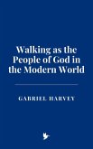 Walking as the People of God in the Modern World (eBook, ePUB)