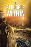 The Struggle Within (eBook, ePUB) The Struggle Within (eBook, ePUB)
