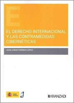 Cover El derecho internacional y las contramedidas cibernéticas