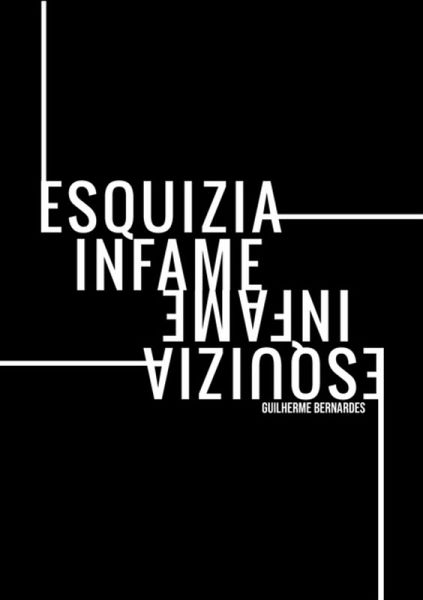 Esquizia Infame (eBook, ePUB)
