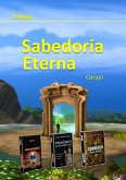 Sabedoria Eterna - Trilogia (eBook, ePUB)