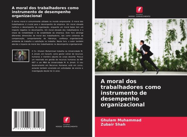 A moral dos trabalhadores como instrumento de desempenho organizacional