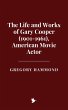 The Life and Works of Gary Cooper... - Bild 1