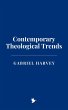 Contemporary Theological Trends (eBook,... - Bild 1