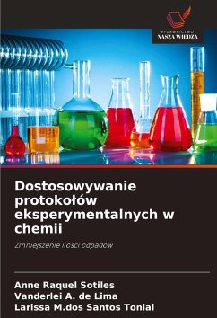 Cover Dostosowywanie protoko¿ów eksperymentalnych w chemii