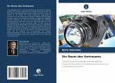 Ein Raum des Vertrauens Ein Raum des Vertrauens