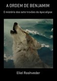 A Ordem De Benjamim (eBook, ePUB)