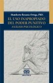 El uso inapropiado del poder punitivo (eBook, PDF)