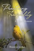 Practicing Tranquility (eBook, ePUB)