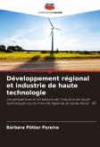 Développement régional et industrie de haute technologie