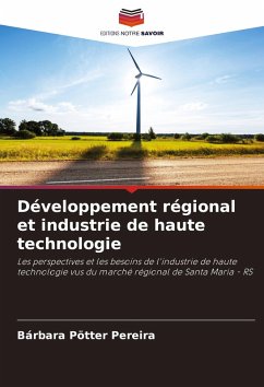 Cover Développement régional et industrie de haute technologie