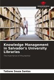 Knowledge Management in Salvador's University Libraries