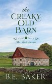 The Creaky Old Barn (The Irish Escape, #2) (eBook, ePUB) The Creaky Old Barn (The Irish Escape, #2) (eBook, ePUB)