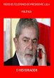 Todos Os Telefones Do Presidente Lula... - Bild 1