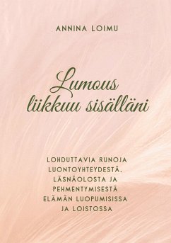 Lumous liikkuu sisälläni Cover Lumous liikkuu sisälläni
