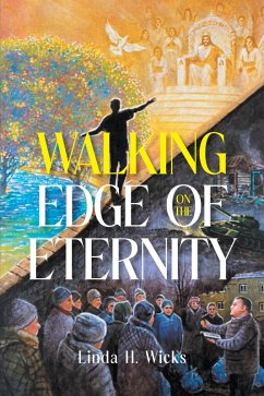Cover Walking on the Edge of Eternity (eBook, ePUB)