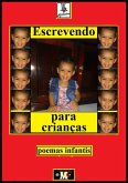 Escrevendo Para Crianças (eBook, ePUB) Escrevendo Para Crianças (eBook, ePUB)