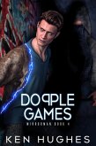 Dopple Games (Mirrorman, #4) (eBook, ePUB) Dopple Games (Mirrorman, #4) (eBook, ePUB)