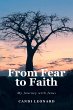 From Fear to Faith (eBook, ePUB) - Bild 1