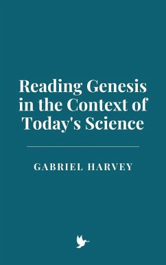Cover Reading Genesis in the Context of Today's Science (eBook, ePUB)