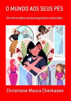 O Mundo Aos Seus Pés (eBook, ePUB) Cover O Mundo Aos Seus Pés (eBook, ePUB)