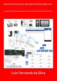Apostila Educacional De Operação De Software Aplicativo (eBook, ePUB) Apostila Educacional De Operação De Software Aplicativo (eBook, ePUB)