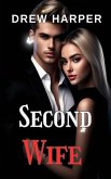 Second Wife (eBook, ePUB) Second Wife (eBook, ePUB)