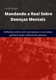 Mandando A Real Sobre As Doenças Mentais (eBook, ePUB)