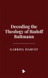 Decoding the Theology of Rudolf... - Bild 1