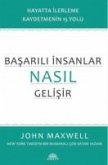 Basarili Insanlar Nasil Gelisir Basarili Insanlar Nasil Gelisir
