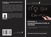 Actitudes y comportamientos frente al VIH/SIDA