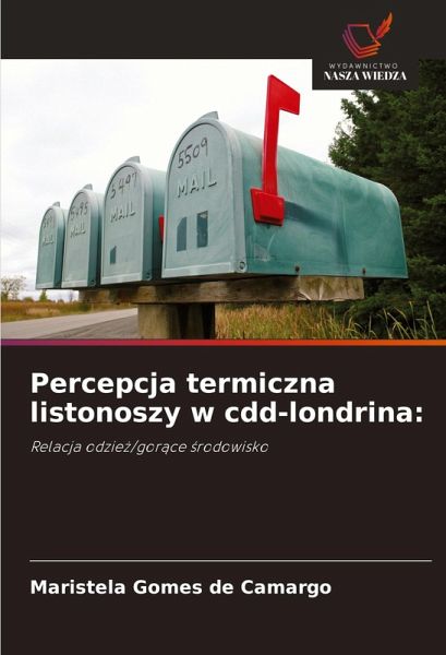 Percepcja termiczna listonoszy w cdd-londrina: