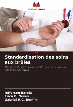 Standardisation des soins aux brûlés Cover Standardisation des soins aux brûlés
