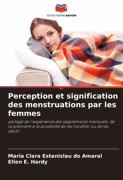 Perception et signification des menstruations par les femmes
