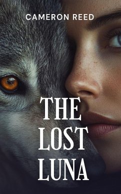 The Lost Luna (eBook, ePUB) - Reed, Cameron