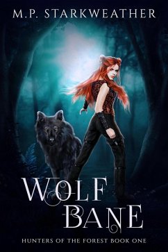 Cover Wolf Bane (Hunters of the Forest, #1) (eBook, ePUB)