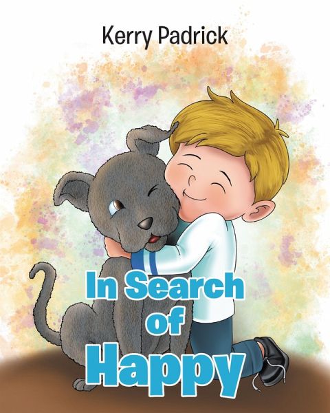 In Search of Happy (eBook, ePUB)
