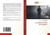 Les défis du droitde la guerre Les défis du droitde la guerre