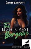 The Lightcrest Bargain (Lightcrest Pack, #3) (eBook, ePUB) The Lightcrest Bargain (Lightcrest Pack, #3) (eBook, ePUB)