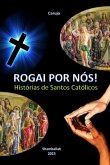 Rogai Por Nós! (eBook, ePUB)