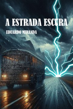 Cover A Estrada Escura (eBook, ePUB)
