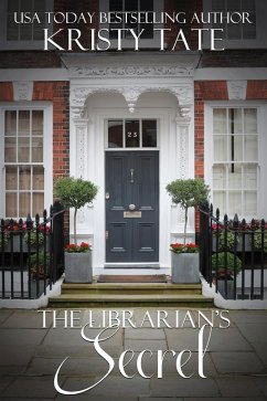 The Librarian's Secret (eBook, ePUB) - Tate, Kristy