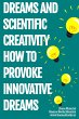 Dreams And Scientific Creativity: How... - Bild 1