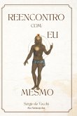 Reencontro Com Eu Mesmo (eBook, ePUB)