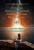 A Urgente Reforma Espiritual (eBook, ePUB)