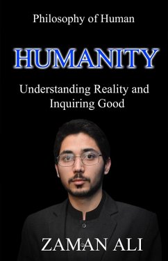 Cover HUMANITY Understanding Reality and Inquiring Good (eBook, ePUB)