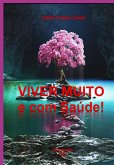 Viver Muito (eBook, ePUB)