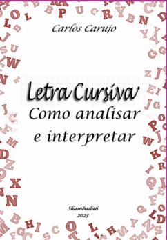 Letra Cursiva (eBook, ePUB) - Carujo, Carlos Araujo