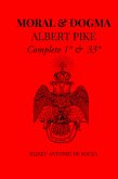 Moral E Dogma - Albert Pike (eBook, ePUB)